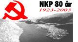 Uttalelse fra konferansen i anledning feiringen av 80 års kamp siden etableringen av NKP 